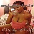 Strong horny woman